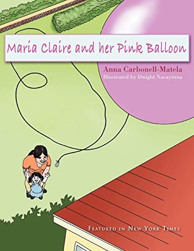 Maria Claire and Her Pink Balloon