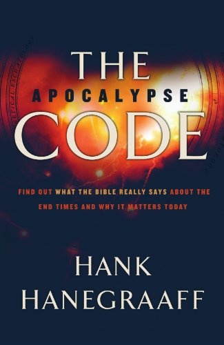 The Apocalypse Code: Find out What the Bible Really Says About the End Times and Why It Matters Today