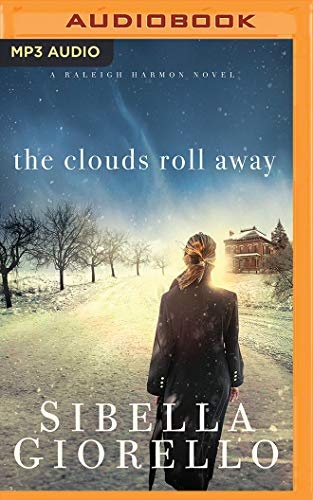 Clouds Roll Away, The (A Raleigh Harmon Novel)