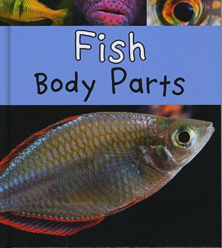 Fish Body Parts (Read and Learn: Animal Body Parts)