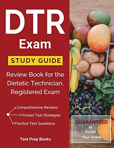 DTR Exam Study Guide: Review Book for the Dietetic Technician, Registered Exam