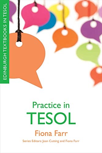 Practice in TESOL (Edinburgh Textbooks in TESOL EUP)
