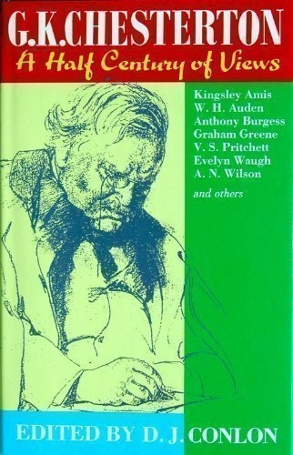 G.K. Chesterton: A Half Century of Views