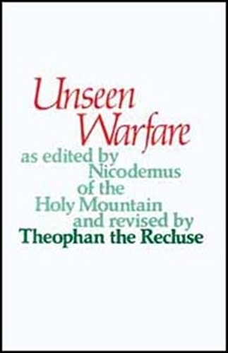 Unseen Warfare: The Spiritual Combat and Path to Paradise of Lorenzo Scupoli (English, Russian and Greek Edition)