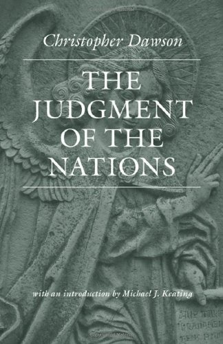 The Judgment of the Nations (Worlds of Christopher Dawson)
