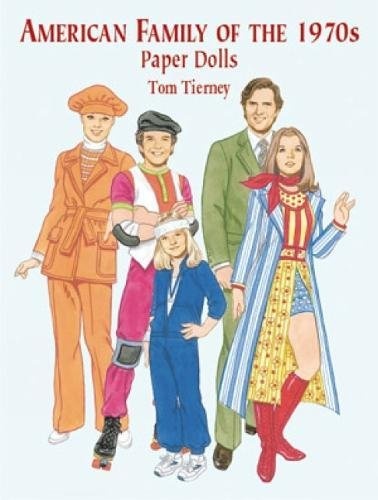 American Family of the 1970s Paper Dolls (Dover Paper Dolls)
