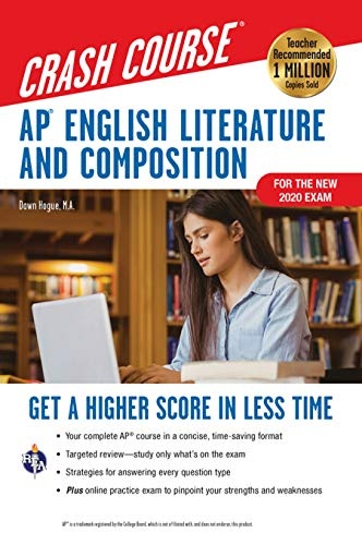 APÂ® English Literature & Composition Crash Course, Book + Online : Get a Higher Score in Less Time (Advanced Placement (AP) Crash Course