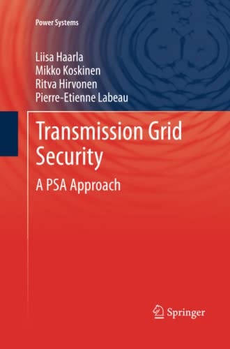 Transmission Grid Security: A PSA Approach (Power Systems)