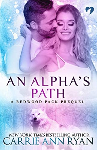 An Alpha's Path (Redwood Pack)