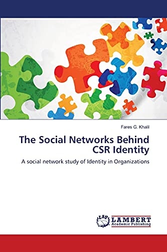 The Social Networks Behind CSR Identity: A social network study of Identity in Organizations