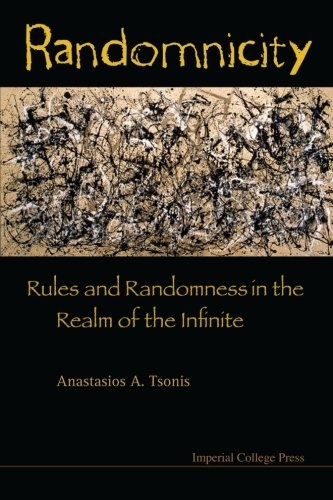 Randomnicity: Rules And Randomness In The Realm Of The Infinite