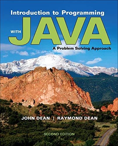 Introduction to Programming with Java: A Problem Solving Approach
