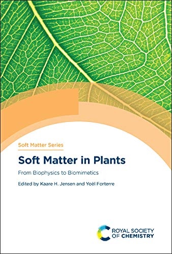 Soft Matter in Plants: From Biophysics to Biomimetics