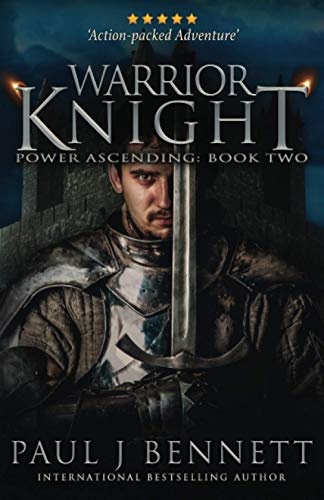 Warrior Knight: An Epic Military Fantasy Novel (Power Ascending)