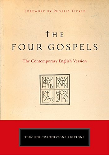 The Four Gospels: The Contemporary English Version (Tarcher Cornerstone Editions)