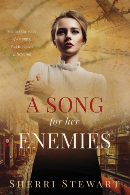 A Song for Her Enemies: A Novel