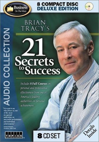 Brian Tracy's 21 Secrets to Success