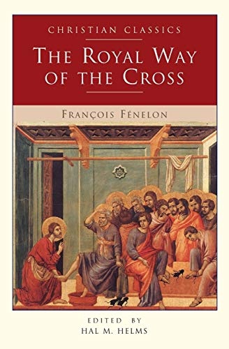The Royal Way of Cross (Living Library)