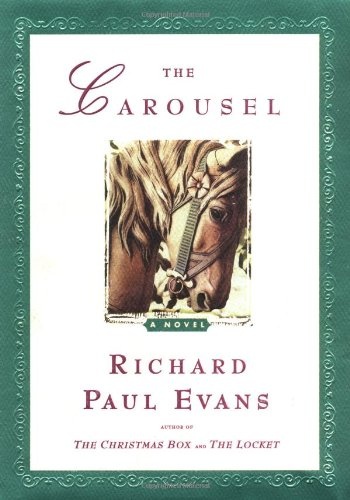 The Carousel: A Novel