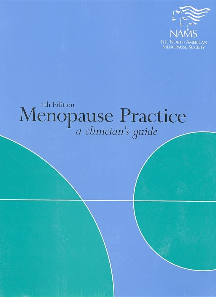Menopause Practice: A Clinician's Guide