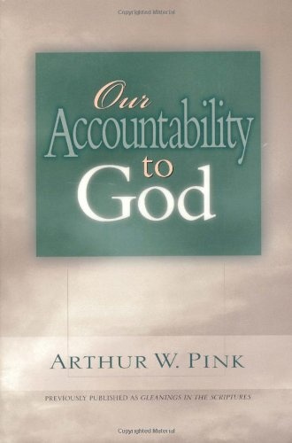 Our Accountability to God
