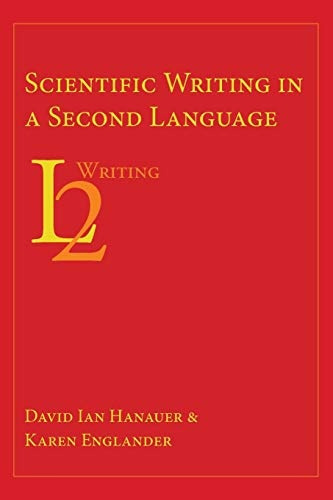 Scientific Writing in a Second Language (Second Language Writing)