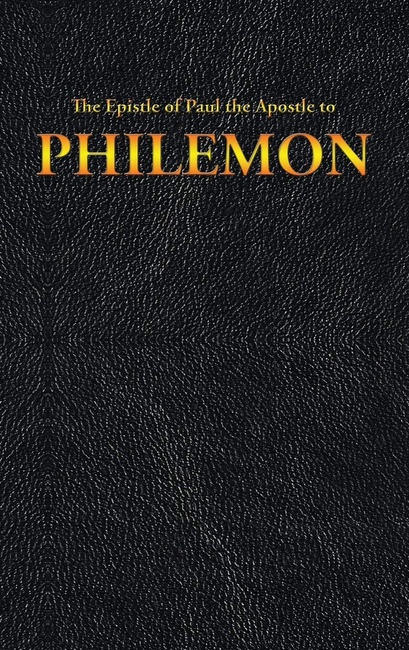 The Epistle of Paul the Apostle to PHILEMON (18) (New Testament) (Spanish Edition)