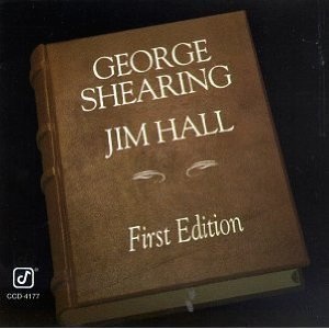 First Edition by George Shearing, Jim Hall [Audio CD]