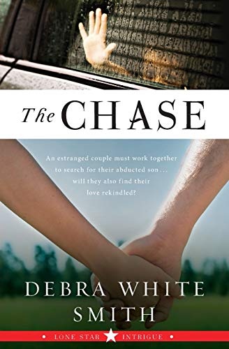 The Chase: Lone Star Intrigue, Book Three (Lone Star Intrigue Series)