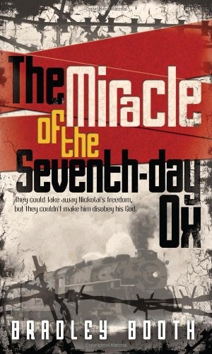 The Miracle of the Seventh-Day Ox
