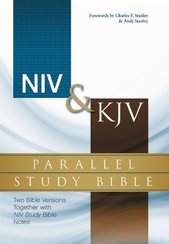 NIV, KJV, Parallel Study Bible, Hardcover: Two Bible Versions Together with NIV Study Bible Notes