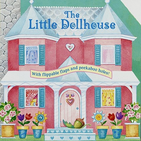 The Little Dollhouse (Cuddle Cottage Books)