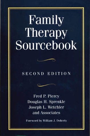 Family Therapy Sourcebook: Second Edition