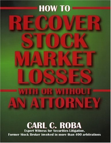 How To Recover Stock Market Losses With Or Without An Attorney