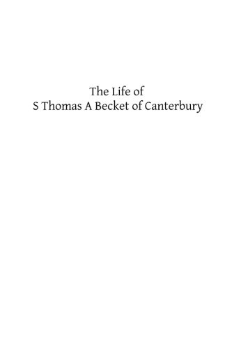 The Life of S Thomas A Becket of Canterbury