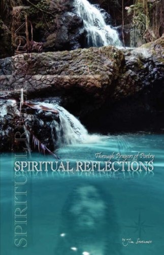 Spiritual Reflections Through Prayers of Poetry