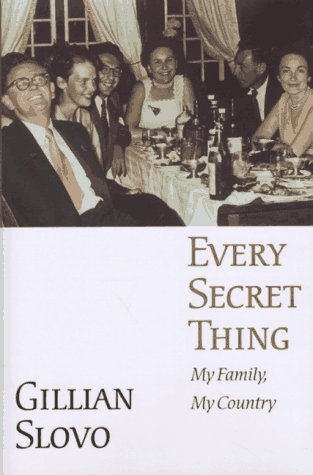 Every Secret Thing: My Family, My Country