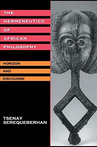 The hermeneutics of african philosophy