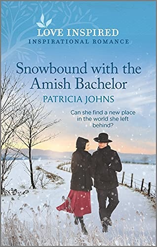 Snowbound with the Amish Bachelor (Redemption's Amish Legacies, 4)