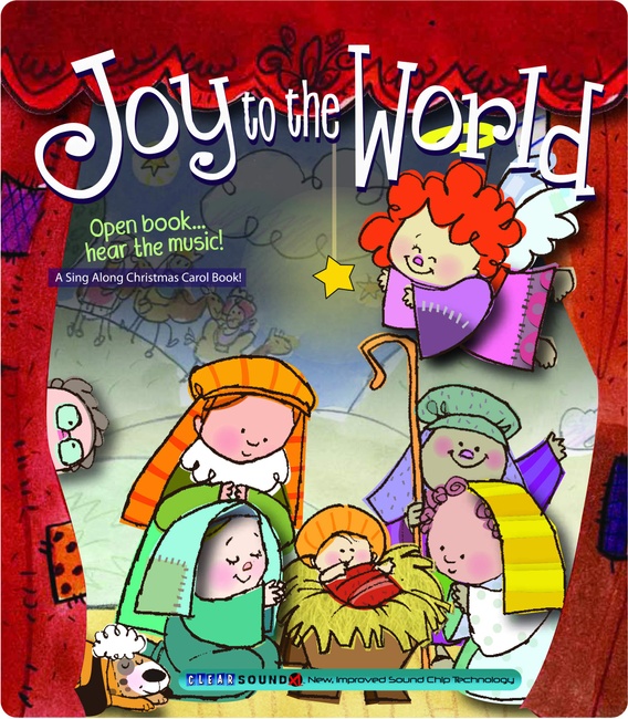 Joy to the World (A Christmas Carol Book)
