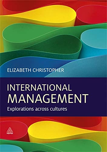 International Management: Explorations across Cultures