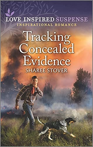 Tracking Concealed Evidence (Love Inspired Suspense)