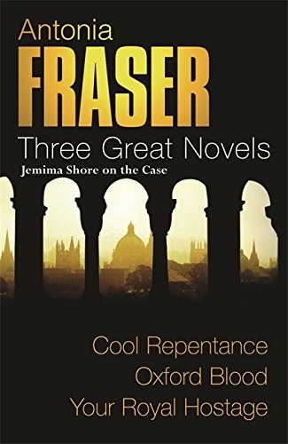 Antonia Fraser: Three Great Novels: Jemima Shore 2