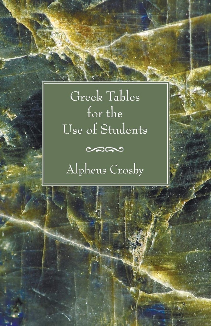 Greek Tables for the Use of Students
