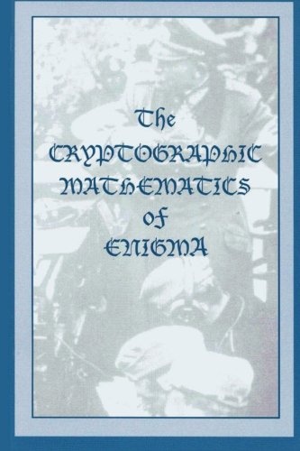 The Cryptographic Mathematics of Enigma