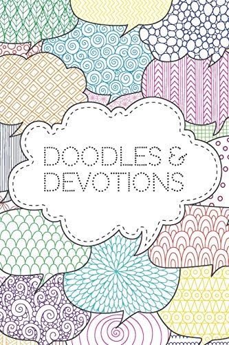 Doodles & Devotions: A 9 Week Prayer Journal for Teens | daily pages with questions, scripture, and weekly check-in for prayers and pondering (Prayer Journals)
