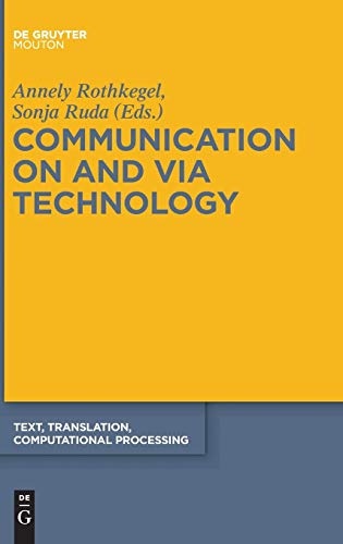Communication on and via Technology TTCP 10 (Text, Translation, Computational Processing [Ttcp])