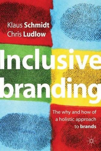 Inclusive Branding: The Why and How of a Holistic Approach to Brands