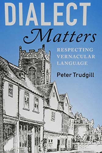 Dialect Matters: Respecting Vernacular Language
