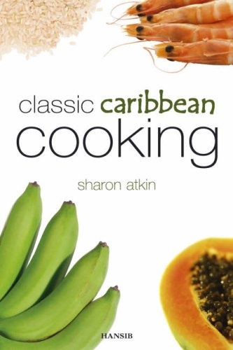 Classic Caribbean Cooking